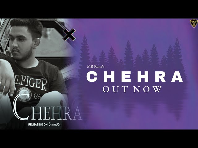 CHEHRA | MB Rana | Official Audio | Shxkil Music | Sinful Recordz | Latest Punjabi Songs 2022