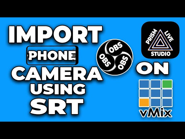 OMNI STREAM: Import Phone Camera Using SRT On vMix | OBS | Prism Live