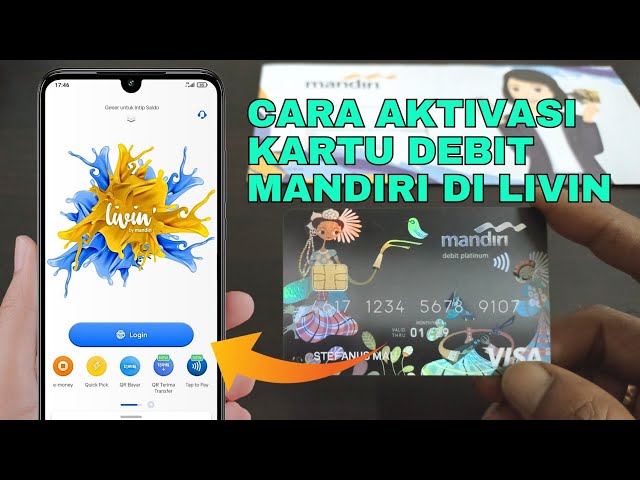 Cara aktivasi kartu debit Mandiri baru di Livin 2024