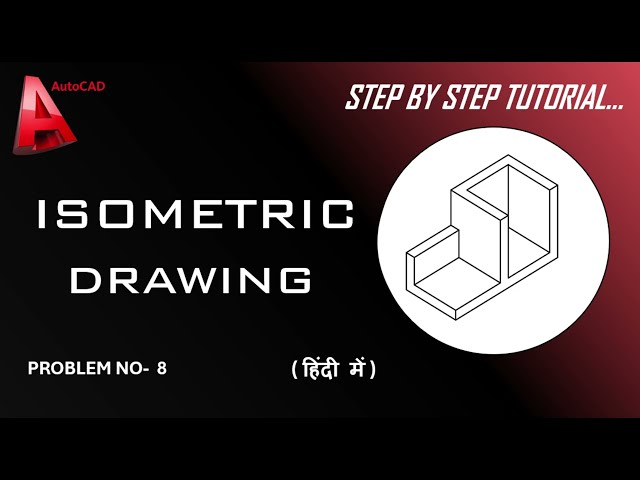 How to Solve Isometric Problems in AutoCAD | Problem 8 | Easy Step-by-Step Tutorial