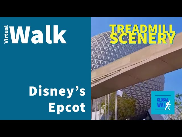 Take a Virtual Walk at Walt Disney World's EPCOT [Treadmill Workout Scenery and Virtual Tour]