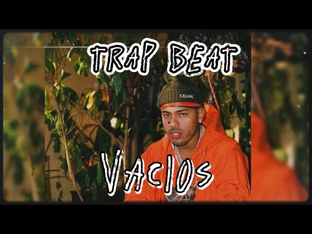 TRAP BEAT ESTILO MYKE TOWERS " VACIOS" (FREE) - MYKE TOWERS TYPE BEAT / Base De Trap -