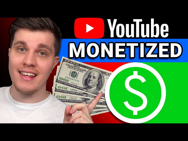 How To Get Monetized On YouTube