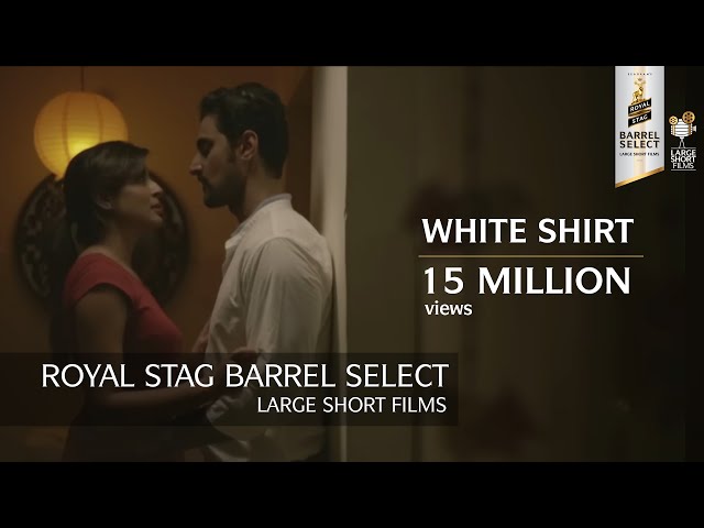 White Shirt l Kunal Kapoor & Kritika Kamra Short Film | Royal Stag Barrel Select Large Shorts Films