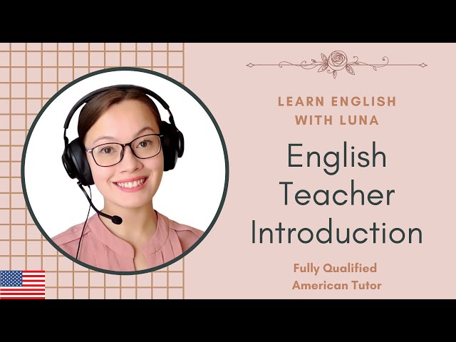 English Teacher Introduction Video - Luna Kelly