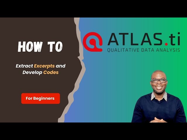 Mastering Qualitative Data Coding with ATLAS.ti: A Step-by-Step Guide