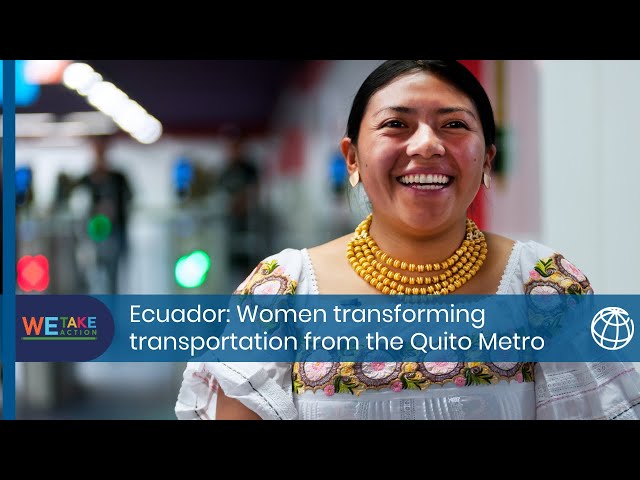 Ecuador: Women transforming #transportation from the Quito Metro.