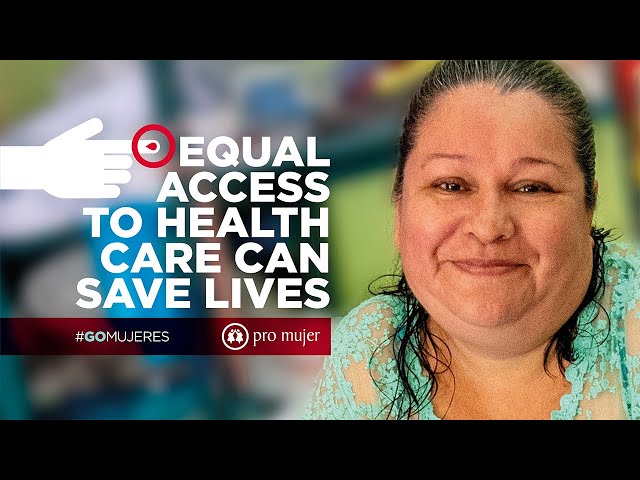 Equal access to health care can save lives. #GOMujeres