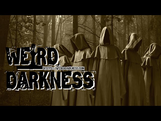 “WEIRDNESS IN THE WILDERNESS” and 3 More Dark and True Stories! #WeirdDarkness