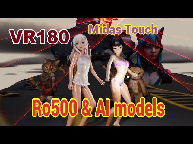 [VR180] Ro500 & AI 3D models - Midas Touch [DanceXR]