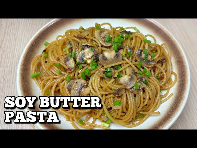 SOY BUTTER PASTA