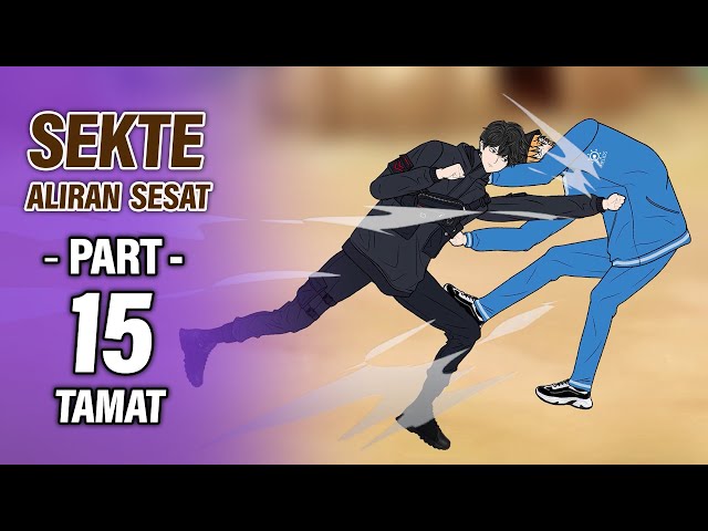 SEKTE ALIRAN SESAT PART 15 ( TAMAT ) - Animasi Drama Series