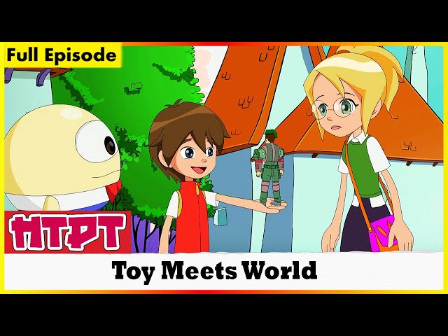 HTDT | Toy Meets World | Full Episode 17 | Chotoonz Kids Cartoon Videos