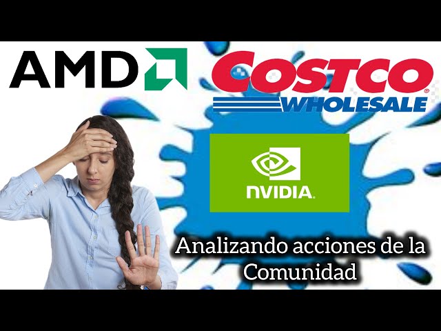 💥🚀"Análisis de AMD, NVIDIA  Y COSTCO: ¿ Invertir o Esperar? 🤔 Enero 2025