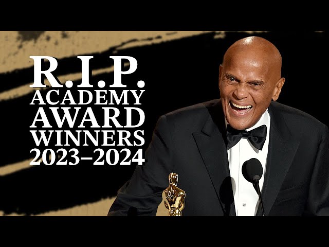 14 Academy Award Winners Who Died in the Last Year