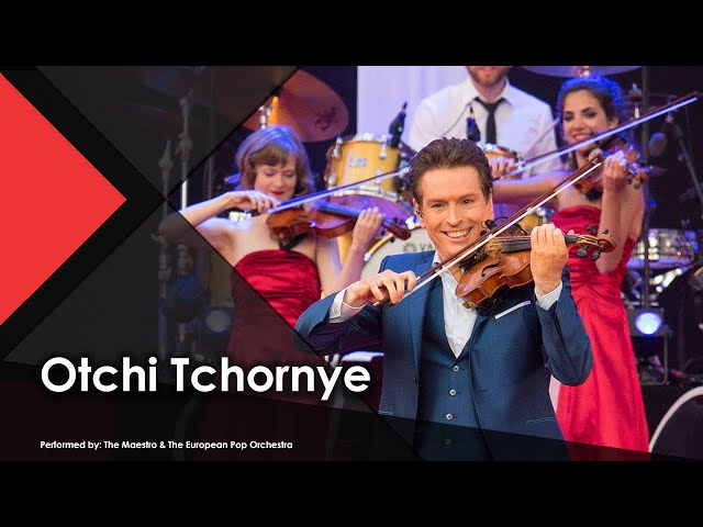 Otchi Tchornye - The Maestro & The European Pop Orchestra (Live Performance Music Video)