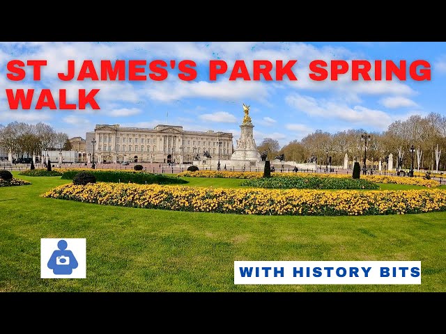 LONDON WALK in Spring  | St James's Park, Queen Victoria Memorial 👑, Buckingham Palace (2021)