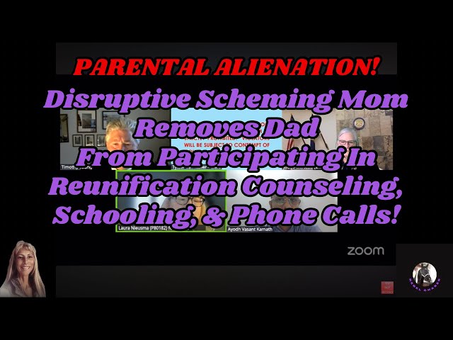 Scheming Mom Removes Dad From Participating In Reunification Counseling, School & Phone Calls!