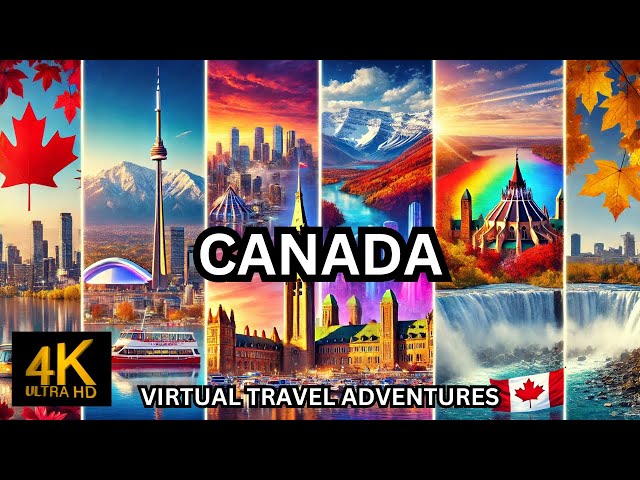 Canada 4K Virtual Travel Adventure – Niagara Falls, Banff, Toronto & More | Relax, Learn & Unwind"