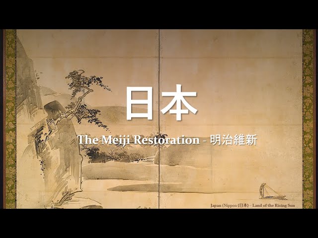 The Meiji Restoration