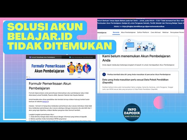 Solusi Akun Belajar.id TIDAK DITEMUKAN & Cara Mengisi Formulir Pemeriksaan Akun Belajar.id