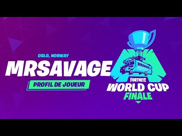 Fortnite World Cup - Profil de joueur - MrSavage