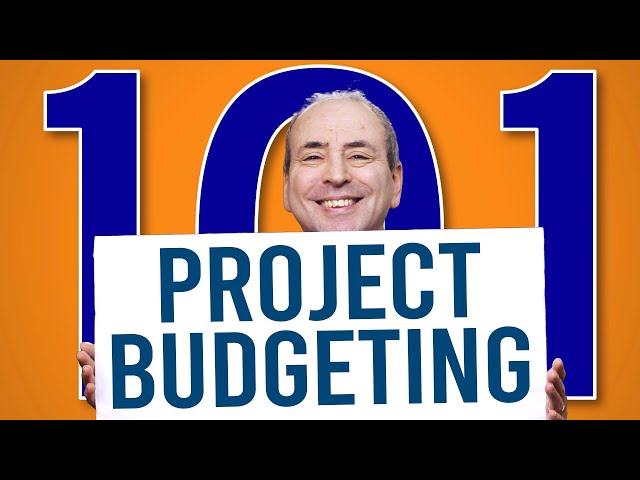 Project Budgeting 101: Your Guide to Producing Your First Project Budget