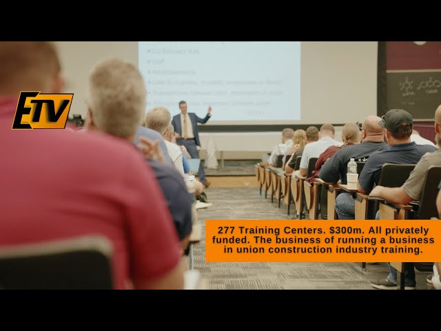 277 Training Centers - The Business of Running a Business in Union Construction Industry Training.