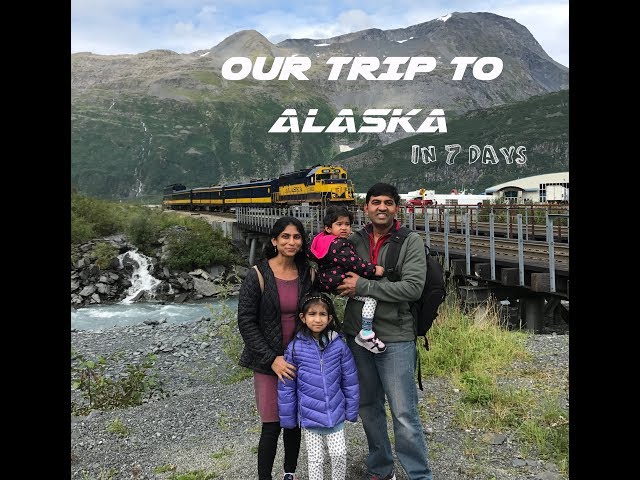 Our Trip to Alaska in 7 Days