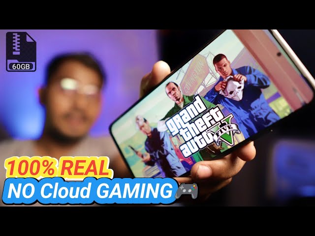 Play OFFLINE GTA 5 on Android (No Cloud Gaming) || 100% Real Game Size 60GB ||