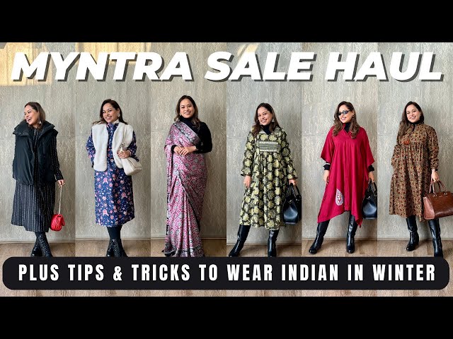 HOW TO WEAR YOUR ETHNIC WEAR IN WINTER - MYNTRA SALE HAUL