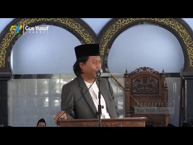 Gus Yusuf Ch Ngaji Seninan 08 Juli 2019