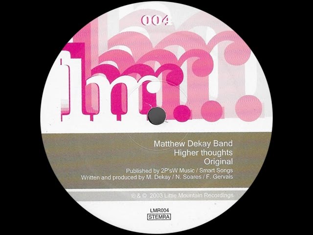 Matthew Dekay Band ‎– Higher Thoughts (Original)