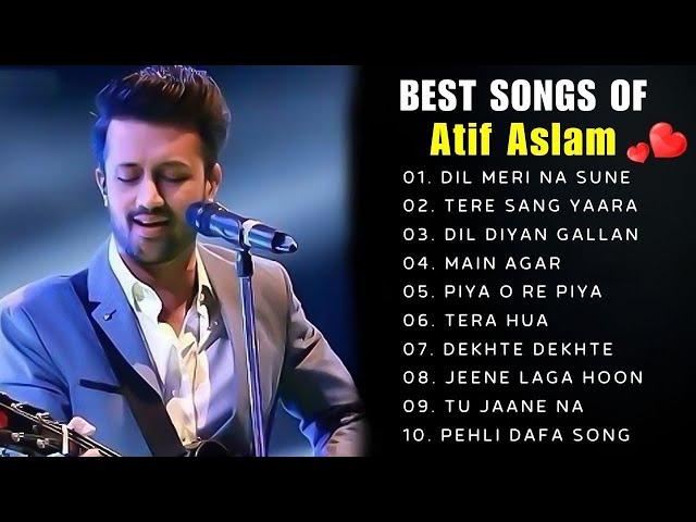 BEST OF ATIF ASLAM SONGS 2024 ✨ ATIF ASLAM Hindi Songs Collection Atif Aslam songs #atifaslam #hindi