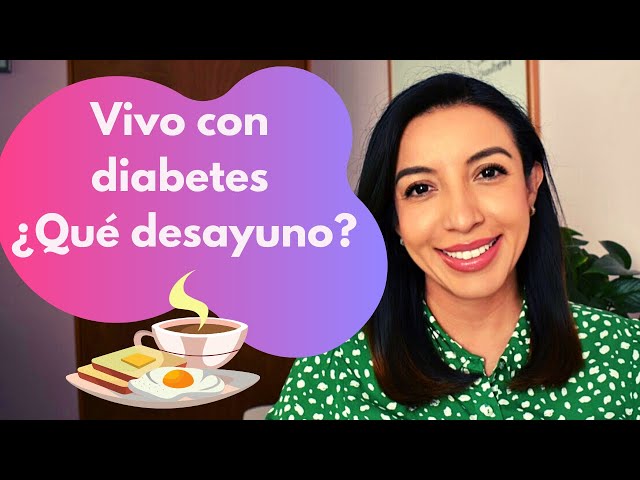 El DESAYUNO IDEAL para quien vive con DIABETES ( English subtitles)