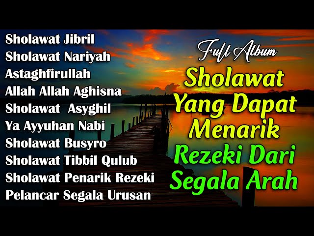 SHOLAWAT VIRAL TERBARU 2025 | SHOLAWAT NABI PENARIK REJEKI | Sholawat Jibril,Sholawat Busyro,Nariyah