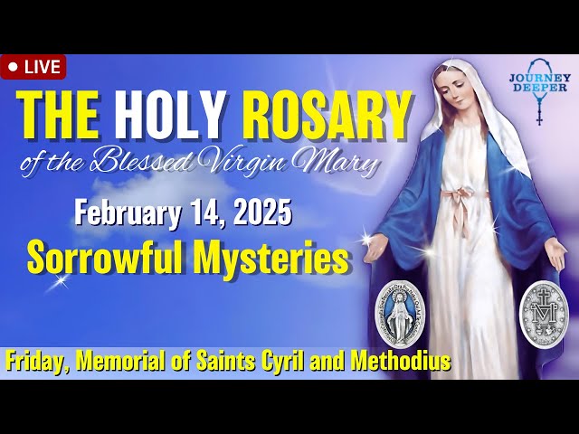 🔴 Rosary Friday Sorrowful Mysteries of the Rosary February 14, 2025 Praying together