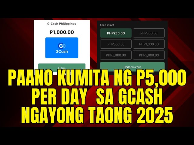 KIKITA KA DITO NG P5,000 PER DAY GCASH SA NGAYONG 2025  ONLINE GAMIT ANG CELLPHONE  NO PUHUNAN 2025