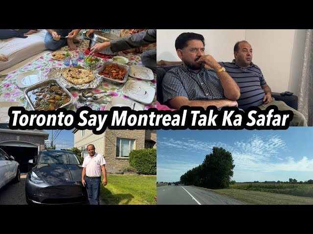 Toronto Say Montreal Tak Ka Safar | Montreal Ja Rahi Hoon | Shadi Per Janay Ki Tayari ?