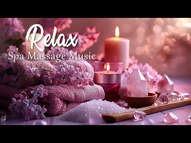 Relaxing Zen Music - Spa Massage Music that Relaxes The Body and Mind - Crystal Healing Therapy #2