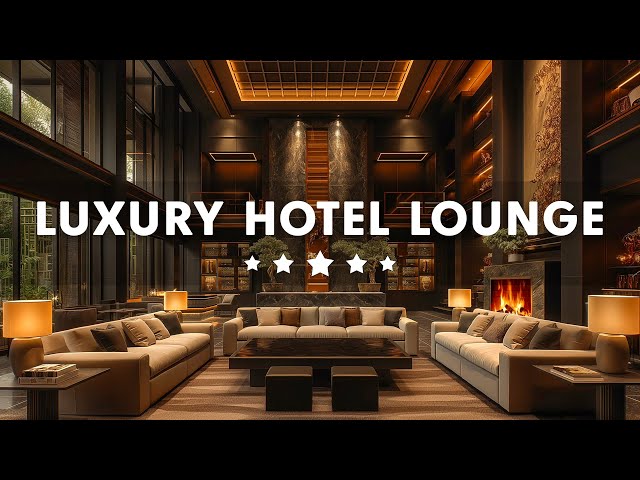 Luxury Hotel Lounge Music 2025 - Smooth Jazz Saxophone Instrumental | Relaxing Jazz Background Music