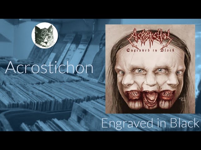 Acrostichon - Engraved in Black | ALBUM REVIEW