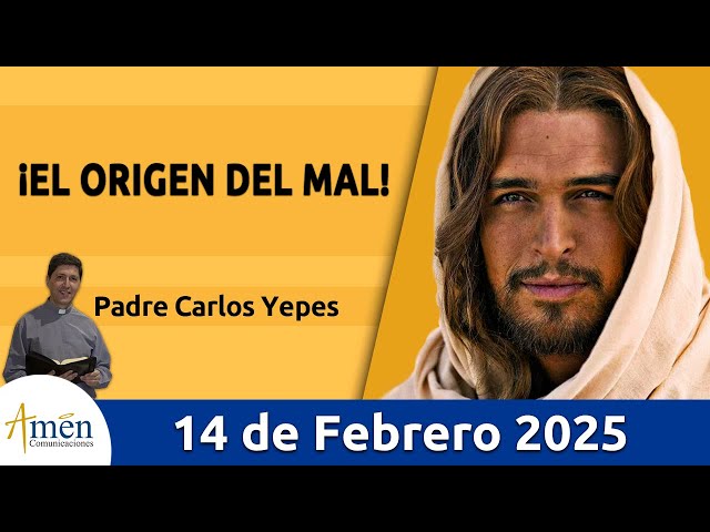 Evangelio De Hoy Viernes 14 Febrero 2025 #PadreCarlosYepes l San Marcos 7,31 37 l Misa