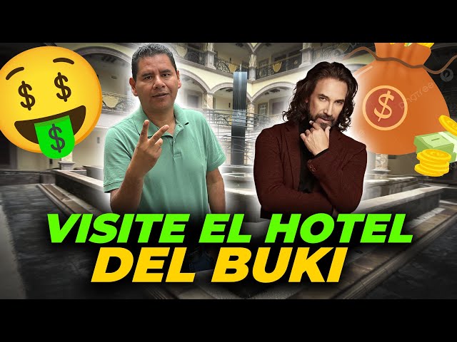 Visitamos el HOTEL del BUKI Marco Antonio Solís