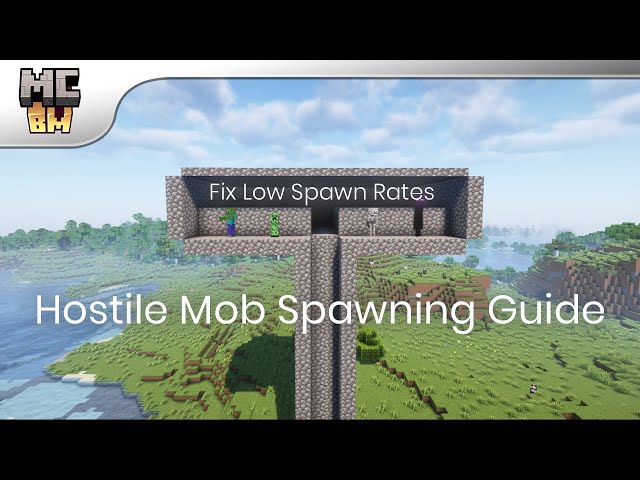 Minecraft Hostile Mob Spawning Guide - How to make an efficient Mob Farm | Minecraft Basic Mechanics