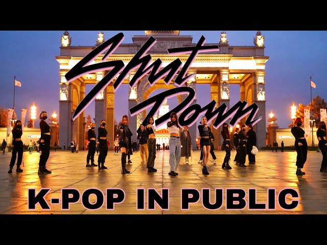 [K-POP IN PUBLIC | ONE TAKE] BLACKPINK - Shut Down | DANCE COVER by SPICE