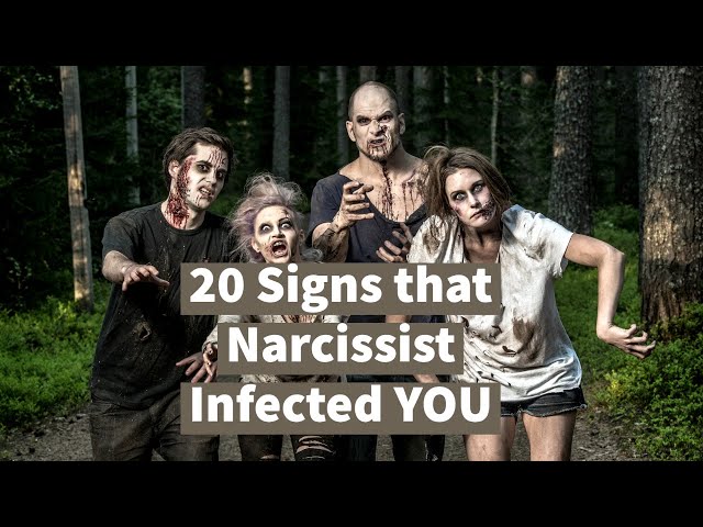 20 Signs that Narcissist Infected YOU (Zombie Narcissism)