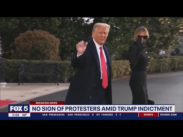 No sign of protesters in DC amid Trump indictment | FOX 5 DC