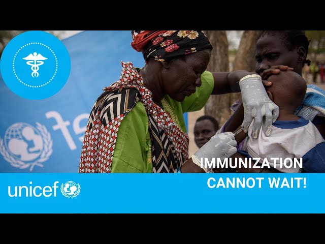 Immunization cannot wait  I  UNICEF South Sudan