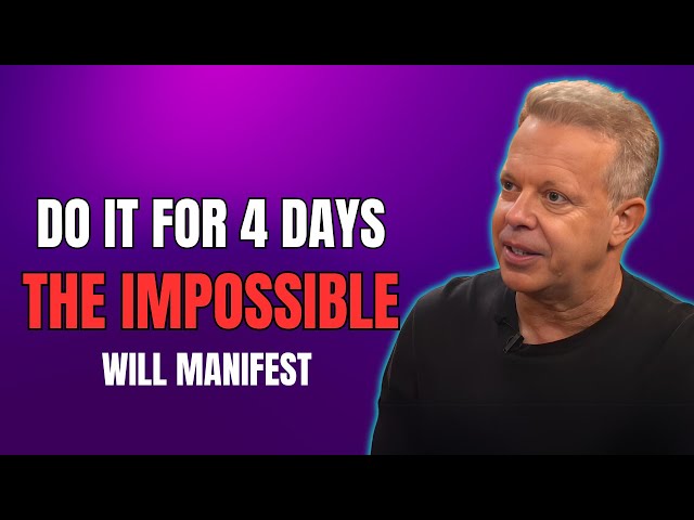 Joe Dispenza : Even the Impossible Will Manifest | Make it your Routine